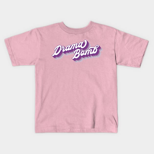 Drama Bomb Lumpy Space Princess Adventure Time Typography Kids T-Shirt by graphicbombdesigns